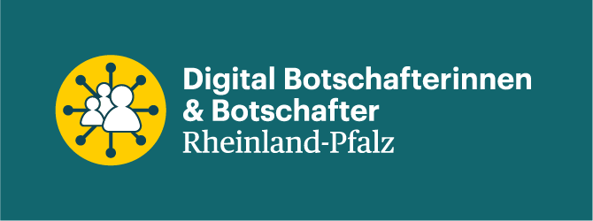 Digital Botschafterinnen & Botschafter Rheinland-Pfalz